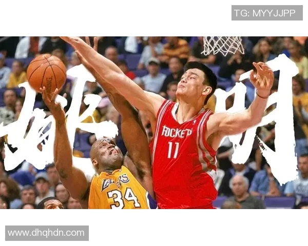 姚明绝杀瞬间回顾：震撼全场的经典时刻与精彩表现