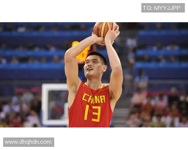 姚明身高26的传奇故事与篮球梦想的追逐之路